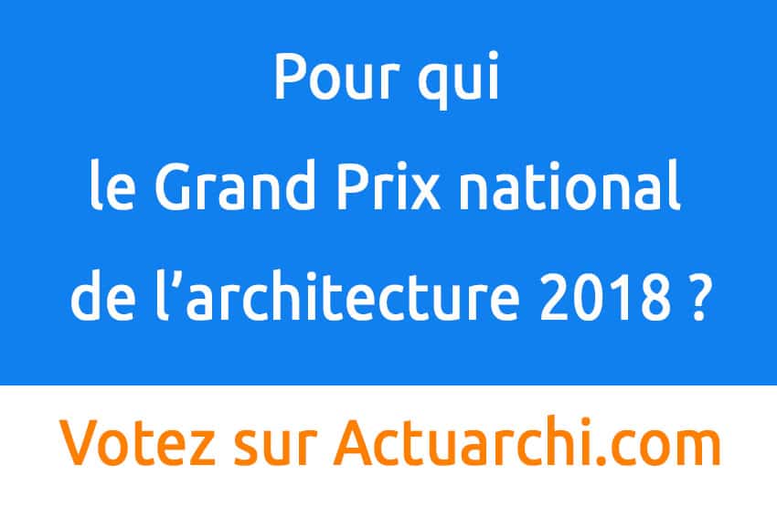 Vote Grand Prix National Architecture 2018